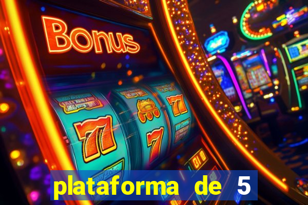 plataforma de 5 reais jogo do tigre