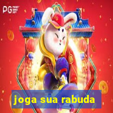 joga sua rabuda