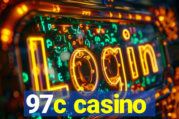 97c casino