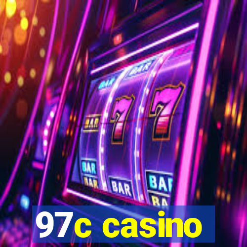 97c casino