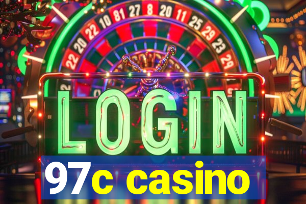 97c casino