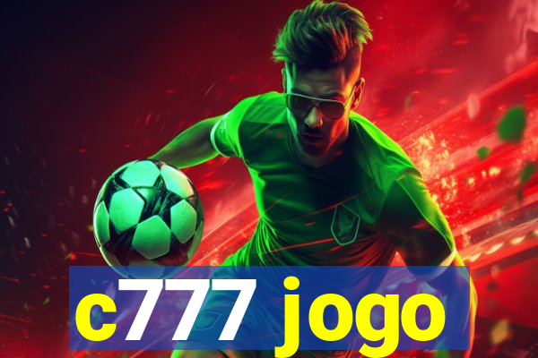 c777 jogo