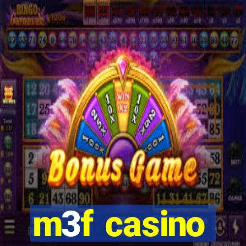 m3f casino