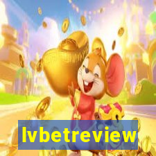 lvbetreview