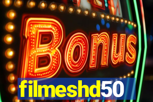 filmeshd50