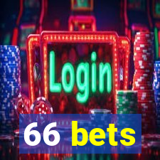 66 bets