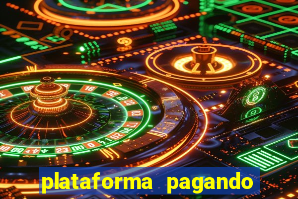 plataforma pagando no cadastro fortune tiger