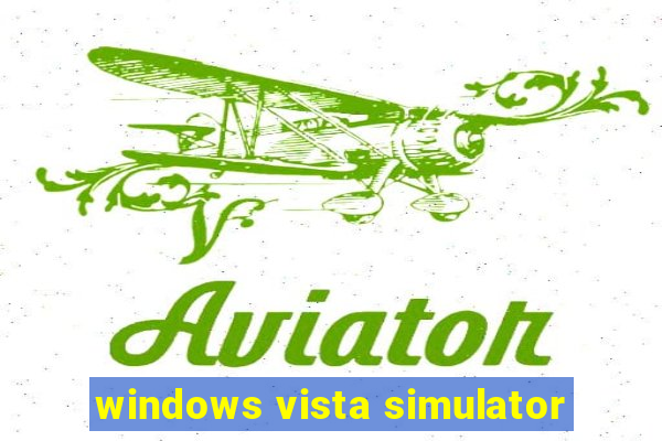 windows vista simulator