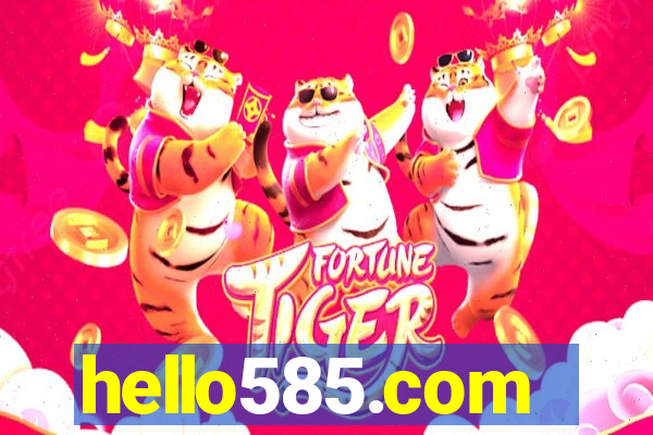 hello585.com