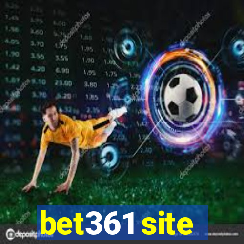 bet361 site