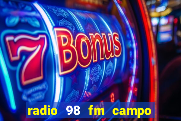 radio 98 fm campo formoso bahia