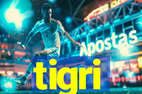 tigri