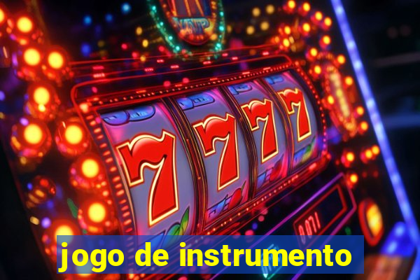 jogo de instrumento