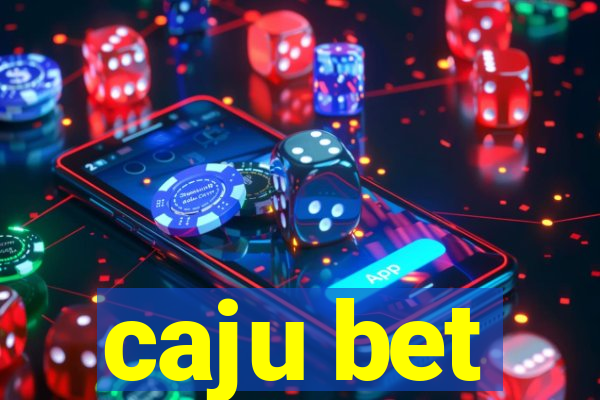 caju bet