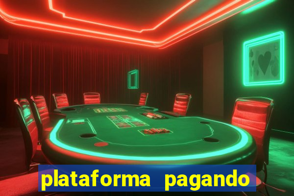 plataforma pagando no cadastro bet