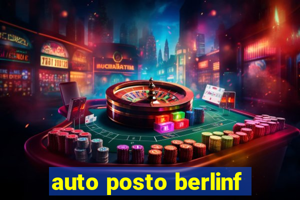 auto posto berlinf