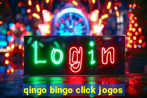 qingo bingo click jogos