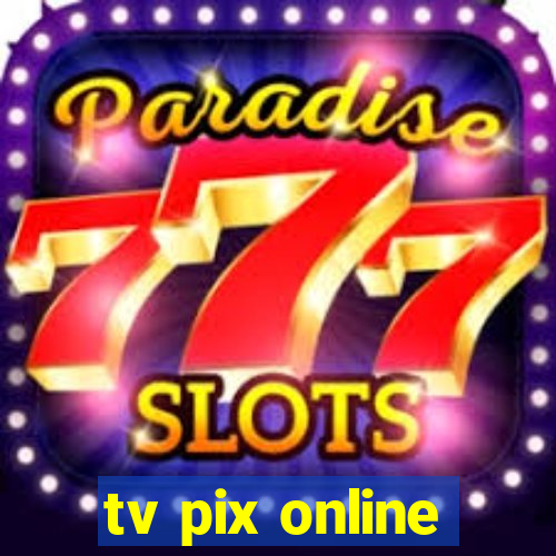 tv pix online