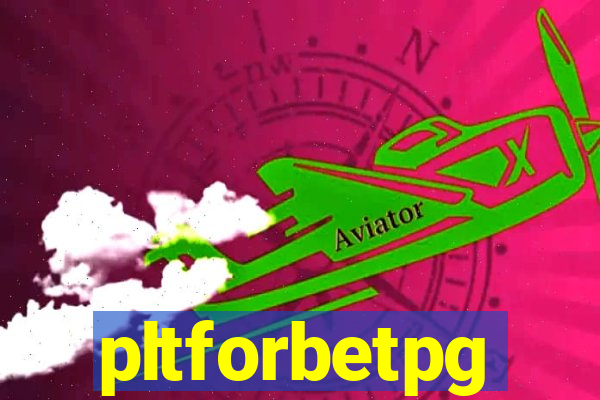 pltforbetpg