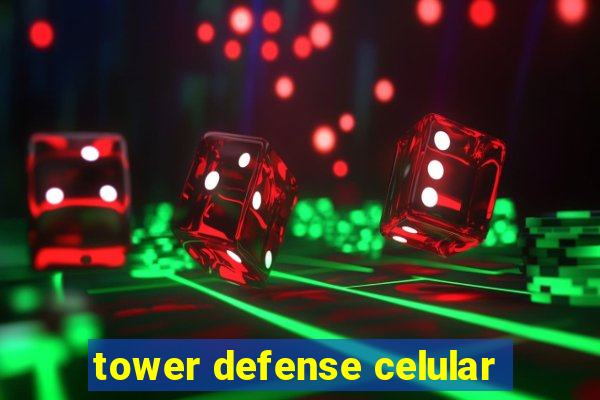 tower defense celular