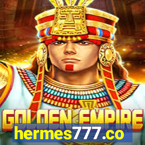 hermes777.co