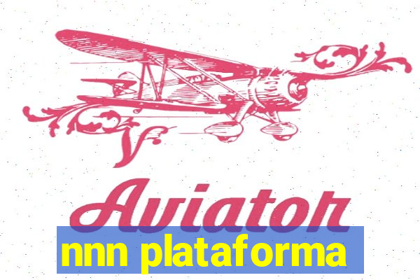 nnn plataforma