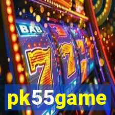 pk55game