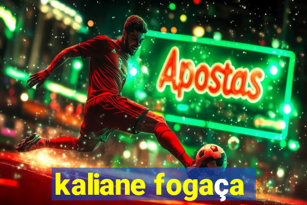 kaliane fogaça