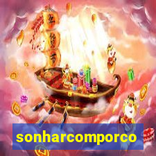 sonharcomporco