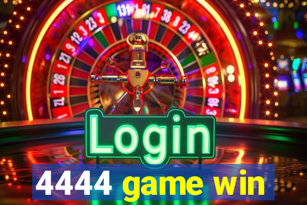 4444 game win