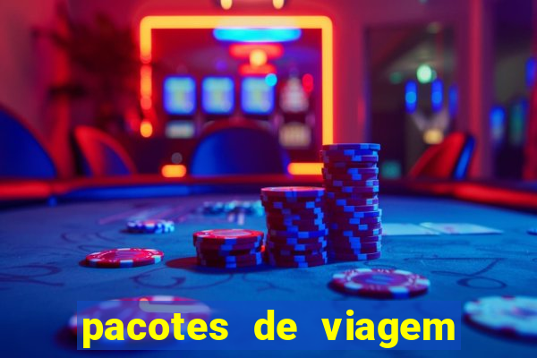 pacotes de viagem saindo de salvador