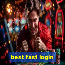 best fast login