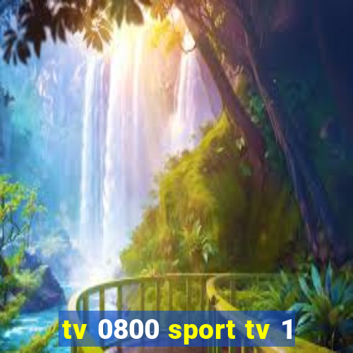 tv 0800 sport tv 1