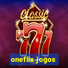 oneflix jogos