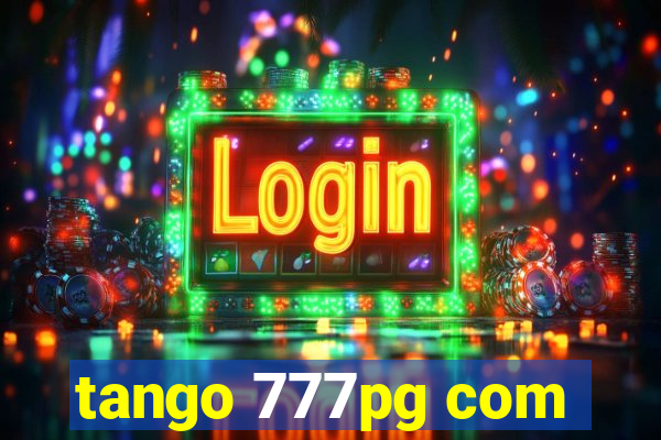 tango 777pg com