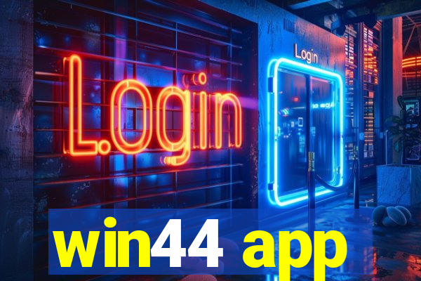 win44 app