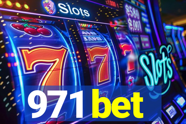 971 bet