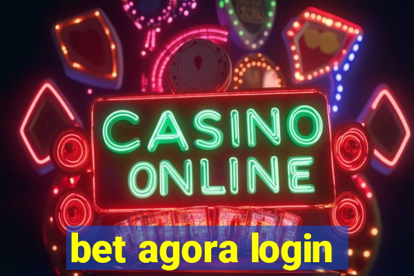 bet agora login