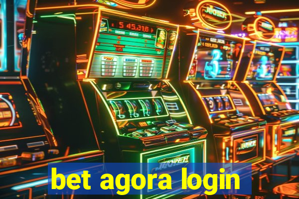 bet agora login