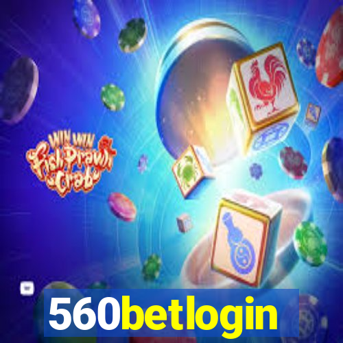 560betlogin