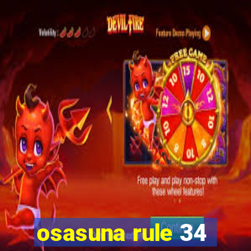 osasuna rule 34