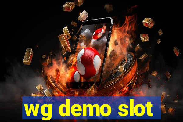 wg demo slot