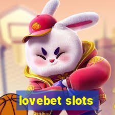 lovebet slots