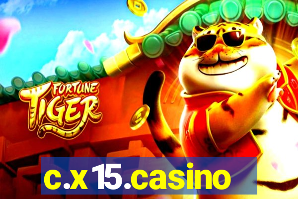 c.x15.casino