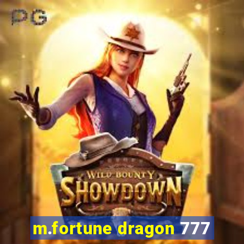 m.fortune dragon 777