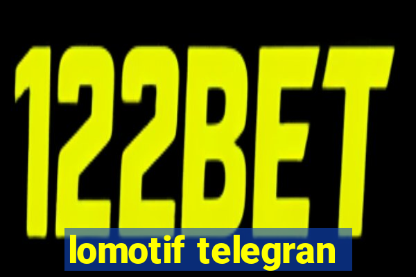 lomotif telegran