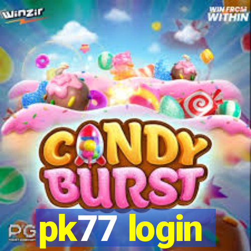 pk77 login