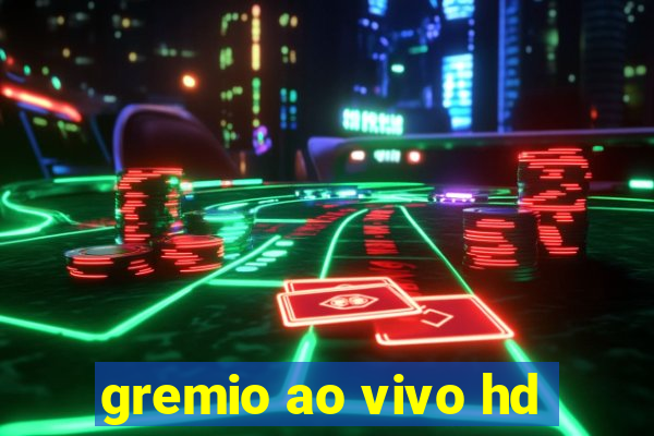 gremio ao vivo hd