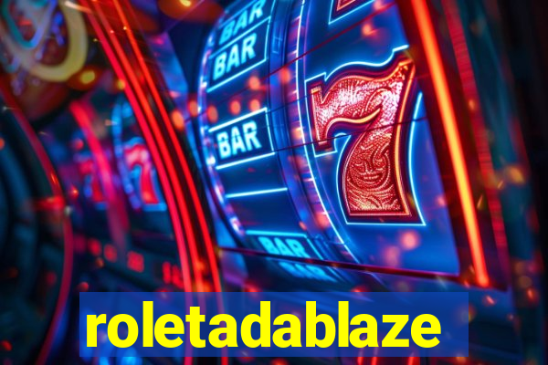 roletadablaze