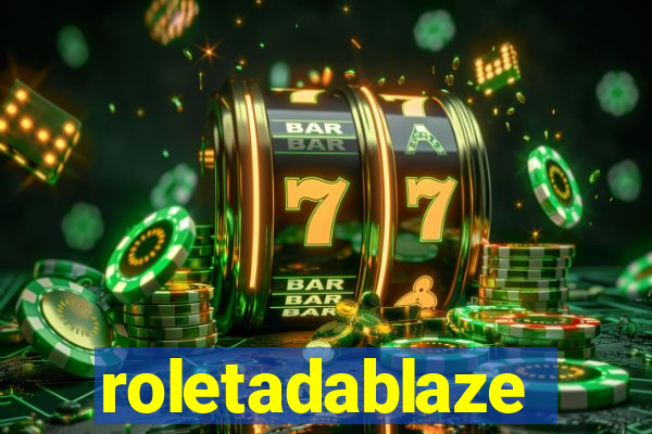 roletadablaze